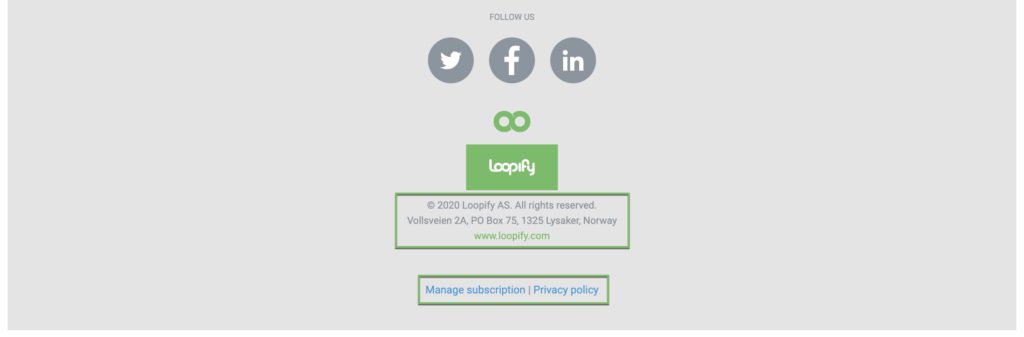 Loopify email footer with address and unsubscribe link.