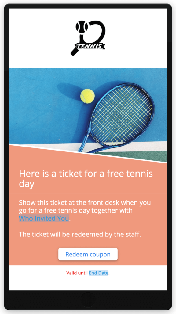 Free tennis coupon for referred friend.