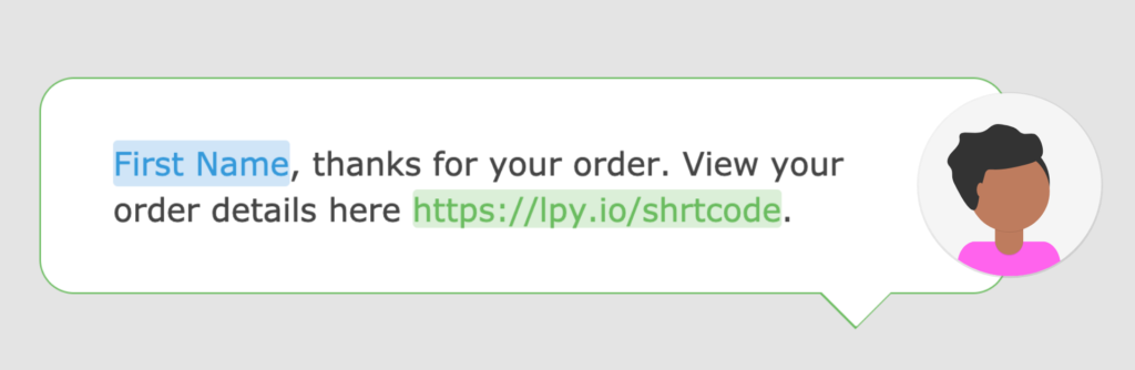 A screenshot of an order confirmation text message in the Loopify SMS editor.