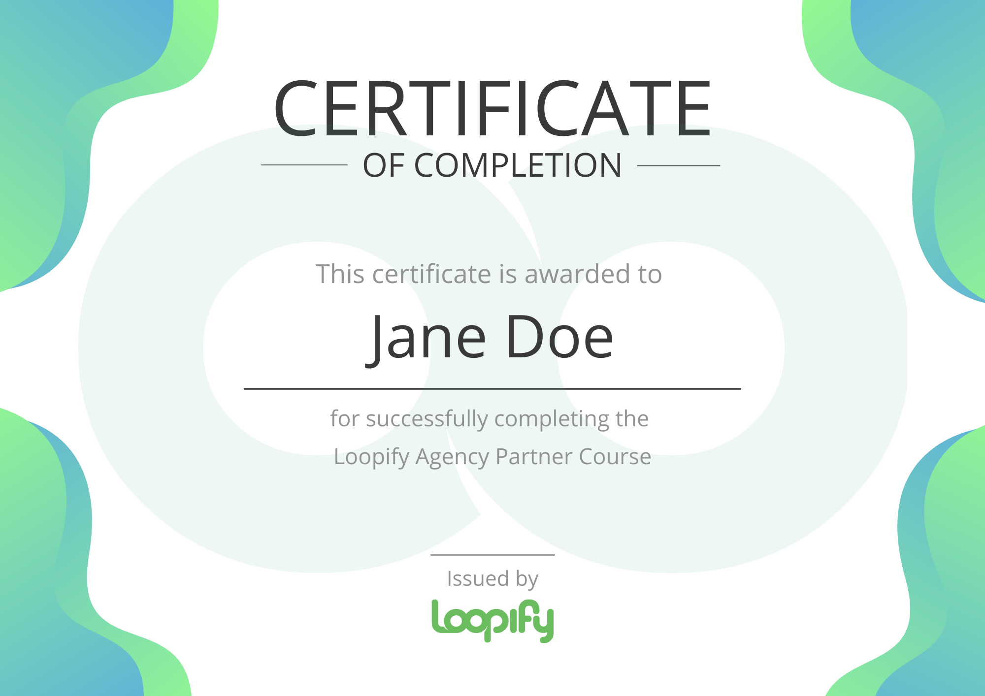 An example certificate issued upon completing the Loopify Agency Partner Academy.